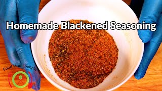 Blackened Seasoning Recipe | Homemade Cajun Blackened Seasoning | Food Made Simple