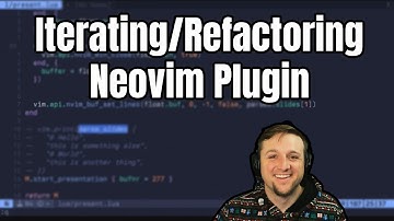 Neovim Plugin From Scratch: How to Iterate (Part 4)