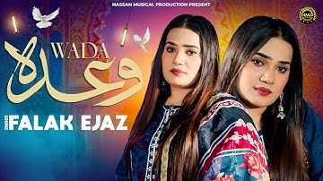 WADA – Falak Ejaz | New Punjabi Song 2025
