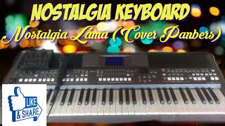 Nostalgia Keyboard - Nostalgia Lama Cover Panbers (Top Electone)