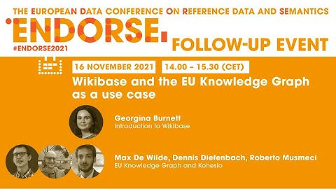ENDORSE Follow up event: Wikibase and the EU Knowledge Graph as a use case