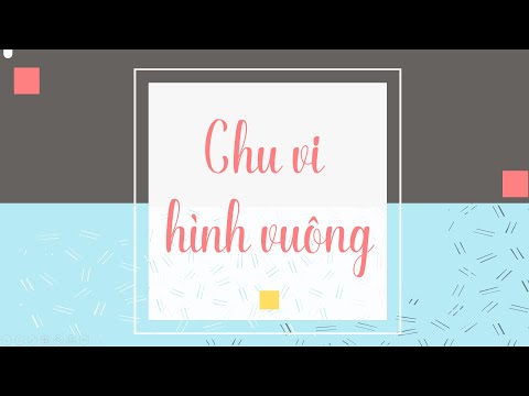 Video Chu vi hình vuông - Toán lớp 4 [ONLINE MATH - OLM.VN] - YouTube