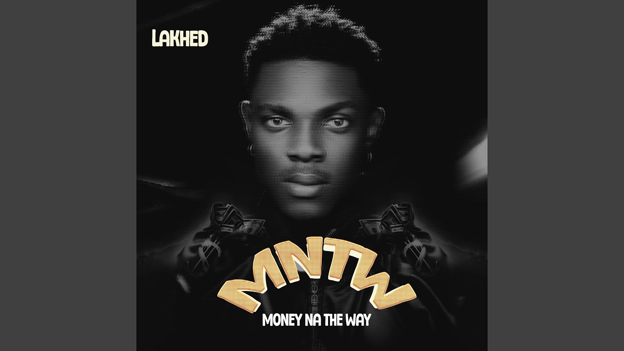 MNTW (Money Na the Way)