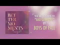 Boys Of Fall - Bad Company