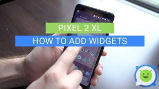 Pixel 2 XL: How To Add Widgets