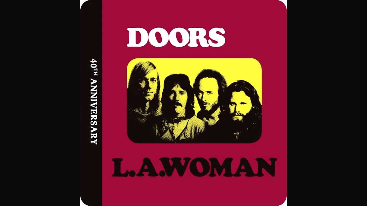 The Doors La Woman Love Her Madly Remastered - 