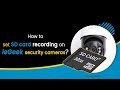 How to Set SD Card Recording on ieGeek Security Camera | How-to instructions