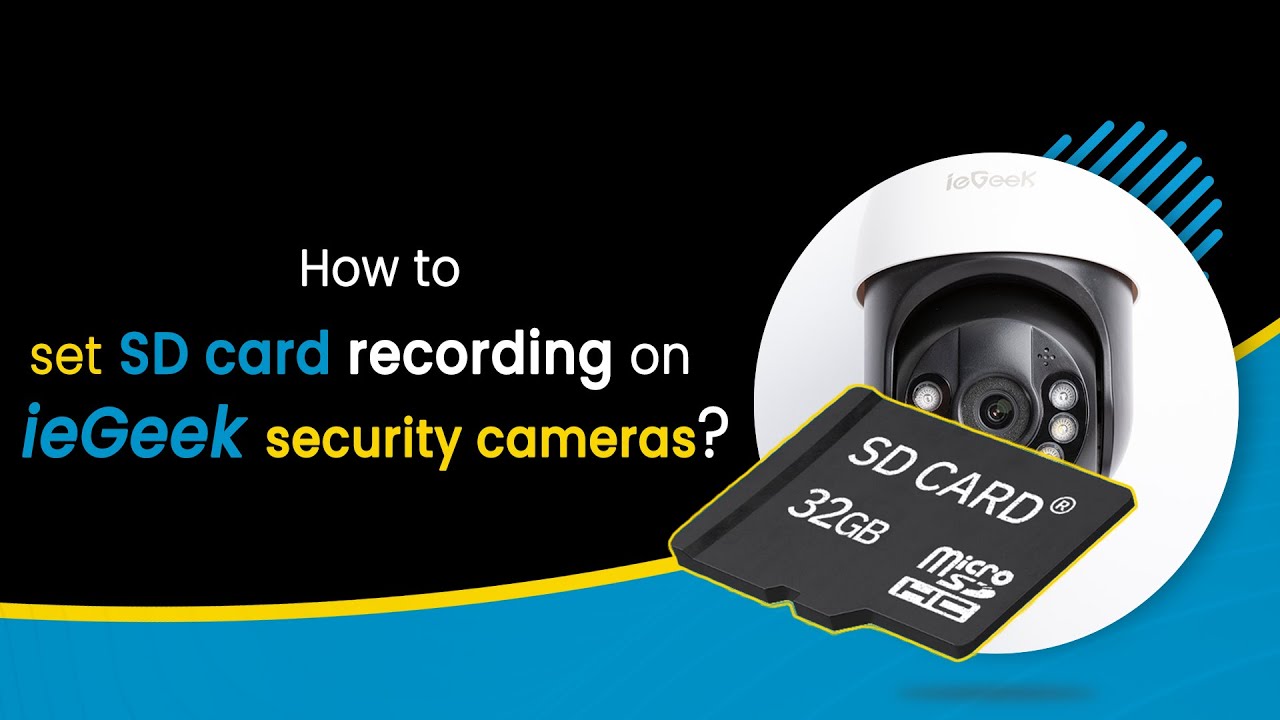 How to Set SD Card Recording on ieGeek Security Camera