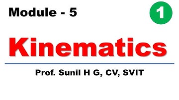 Module 5: KINEMATICS