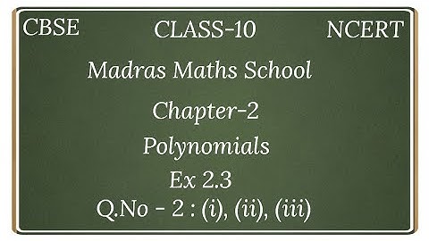 Cbse class 10 NCERT maths chapter 2 polynomials EX 2.3-Q.NO 2 :(i), (ii), (iii) IN TAMIL