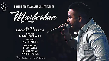 PUNJABI SONG ● 2017 ● MASHOOKAN ● BHOORA LITTRAN ● OFFICIAL AUDIO ● HAAਣੀ Records