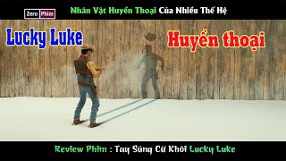 Tay Súng Thiện Xạ Nhất MọiThời Đại.Review Phim Lucky Luke Tay Súng Thiện Xạ Nhất MọiThời Đại.Review Phim Lucky Luke