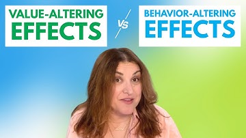 Dana Do’s: Understanding the Differences Between Value-Altering and Behavior-Altering Effects