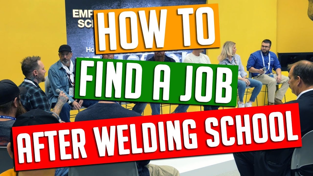 How To Find a Job After Welding School