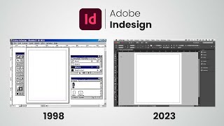 Adobe Indesign Evolution (1998-2023)