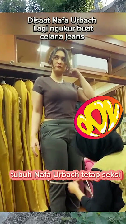Nafa Urbach masih tak ada lawan dengan body goals nya #trending #nafaurbach #selebriti #artist