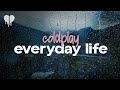 coldplay - everyday life (lyrics) Mp3 Song