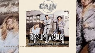 Video thumbnail of "Cain - Rise Up Lazarus - Instrumental Cover with Lyrics"