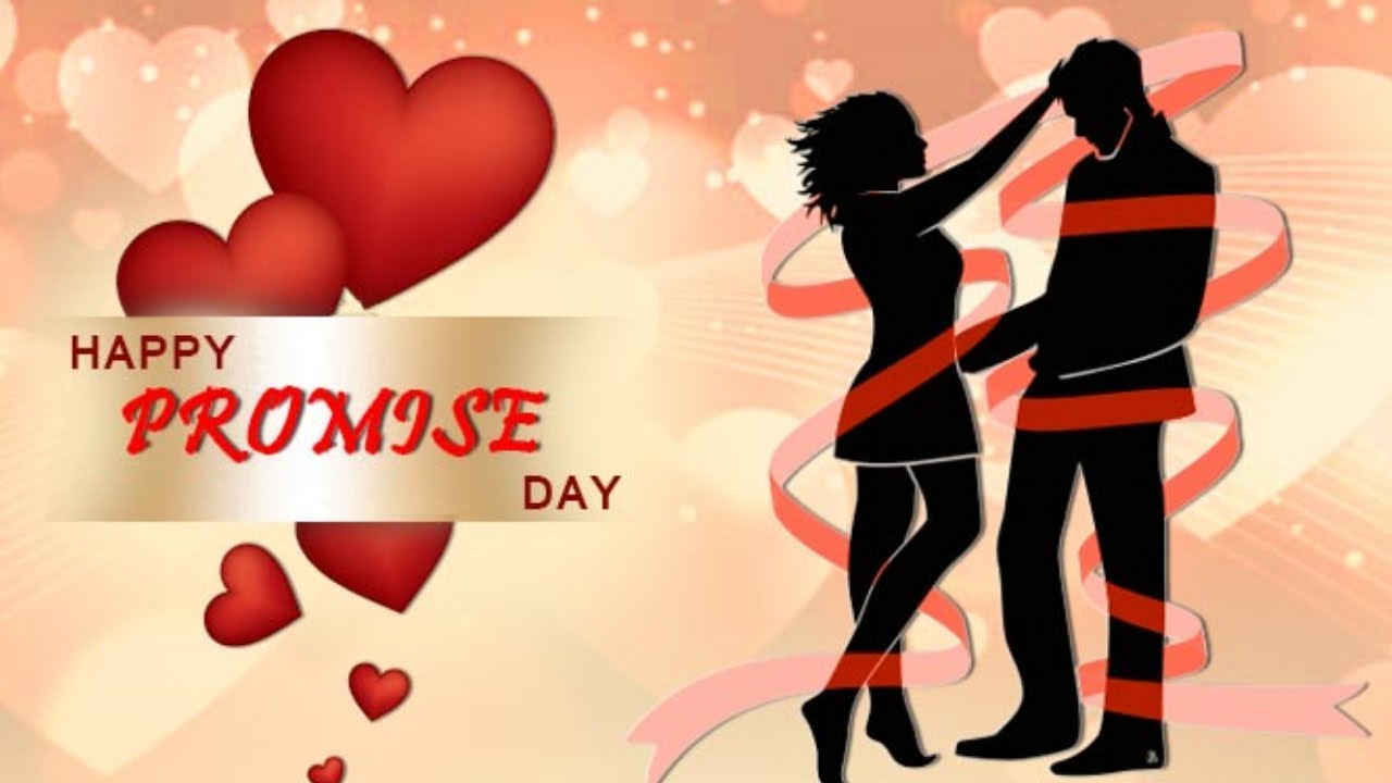 Happy Promise Day 2021| Promise Day Romantic Wishes,Whatsapp Video,Greetings,Message,Quotes
