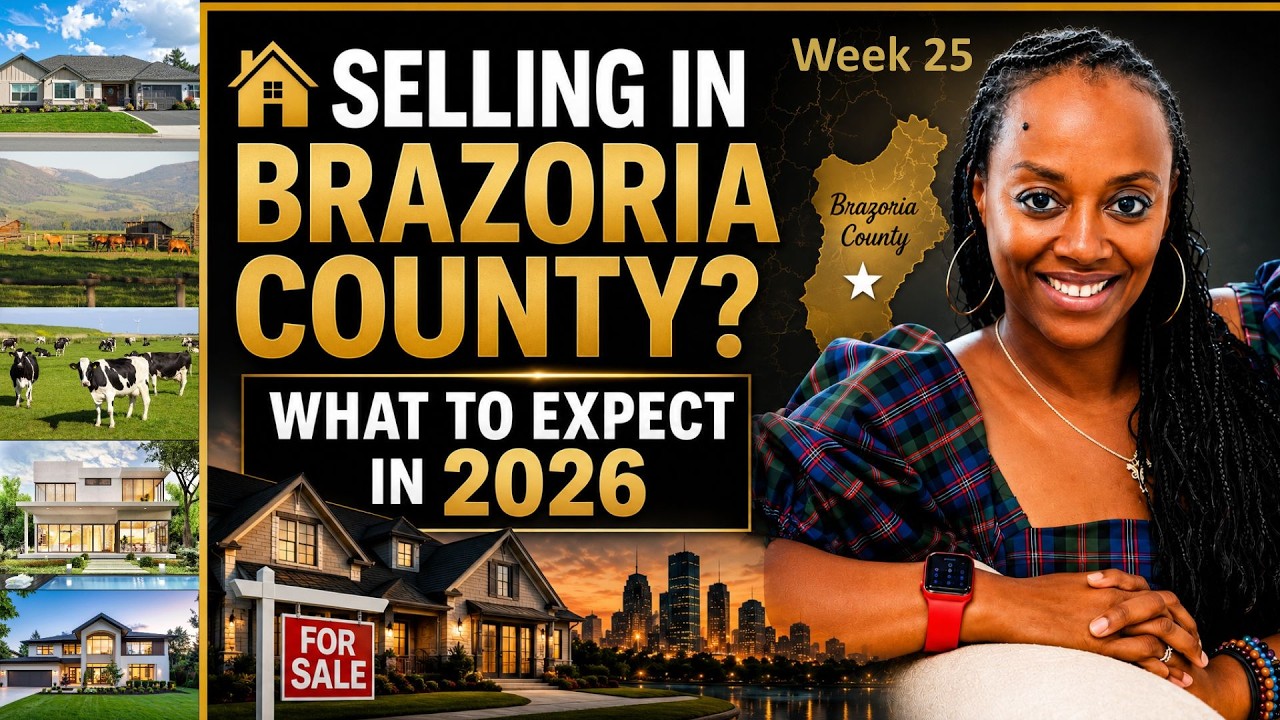 Selling in Brazoria County: What to Expect in 2026