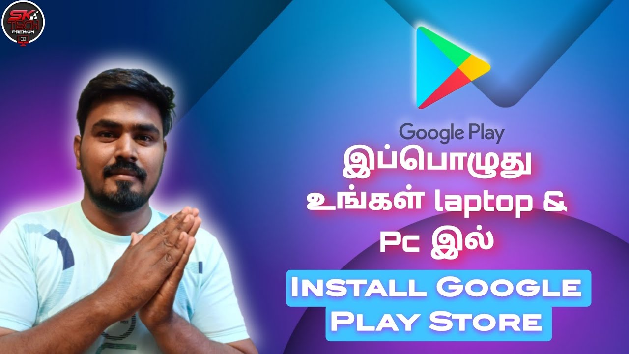 How To Download Play Store On Laptop Or Pc Install Google Play Store