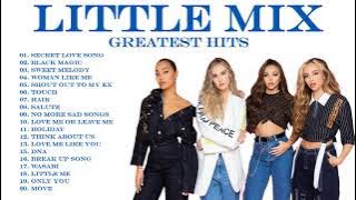 Little Mix Best Songs of Music 2021 - Little Mix Greatest Hits Playlist 2021