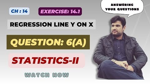 question 6a exercise 14.1, 2nd year statistics, regression line Y on X by @faiqahmad | urdu/ hindi