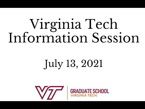 VT Graduate School Information Session (July 2021)