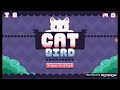 Jogando Cat Bird #1