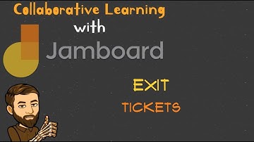 Exit Ticket Activity with Jamboard