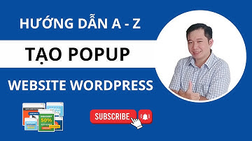 Hướng dẫn tạo Popup cho wordpress bằng Plugin Popup Maker đơn giản nhanh chóng | Thủ Thuật Wordpress