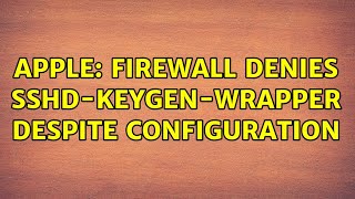 Apple: Firewall denies sshd-keygen-wrapper despite configuration screenshot 4
