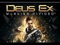 Deus ex  mankind divided trailer 2015