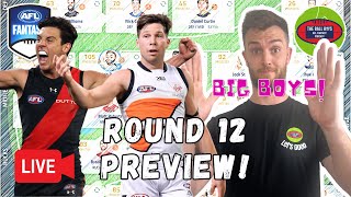 Round 12 LIVE: Captains &amp; Trade Targets - AFL Fantasy 2025