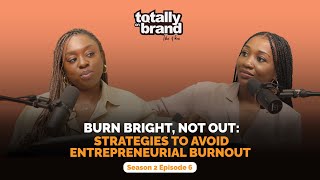 Burn Bright, Not Out: Strategies to Avoid Entrepreneurial Burnout