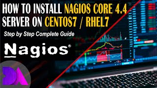 How To Install & Configure Nagios Core On CentOS7 : Quick & Easiest Way Profile