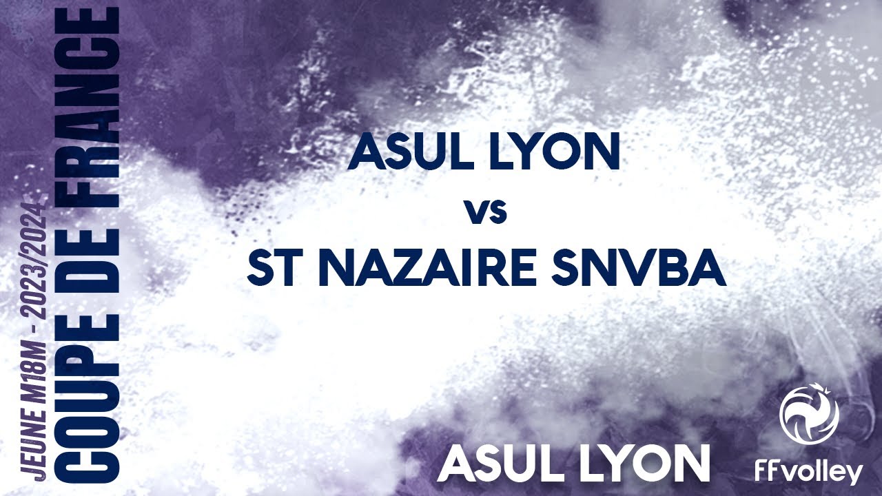 2024 CDF M18M :: ASUL LYON vs ST NAZAIRE SNVBA :: Quart de finale