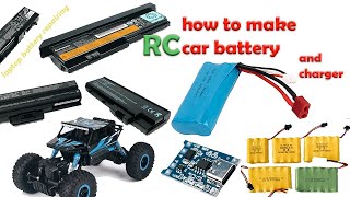how to repair RC car battery and laptop battery /how to make RC car battery charger #rccarbattery