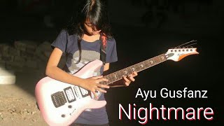 Nightmare - Artie Shaw (Cover By Ayu Gusfanz)