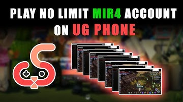 Mir4: How to Play No Limit Account and 24/7 farm on UG Phone !