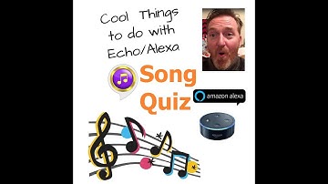 Song Quiz- Awesome Music Trivia Game for Amazon Echo/Alexa