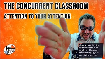 Introduction to the Concurrent Classroom - 