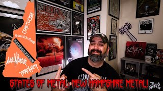 States of Metal: New Hampshire Metal!