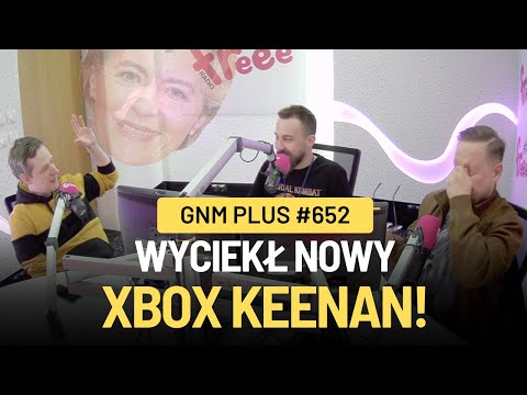 CZEKA NAS NOWA EUROPA - GnM Plus #652