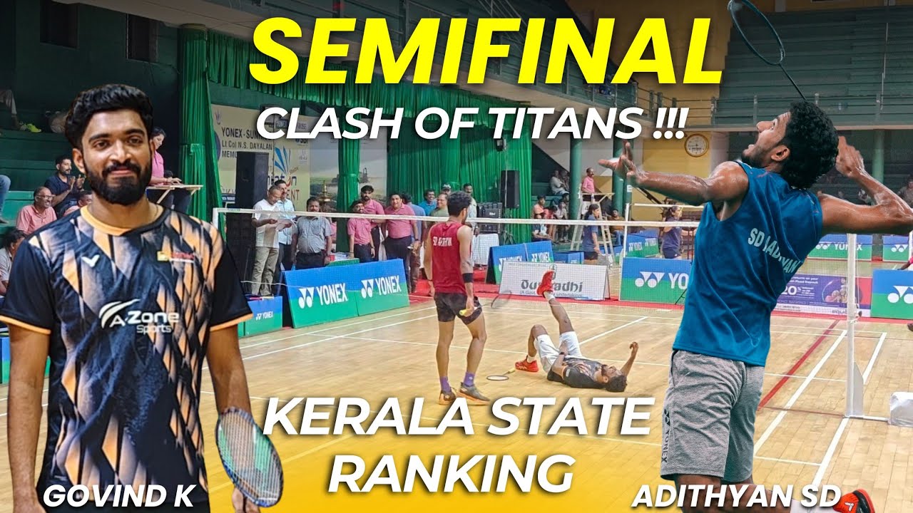 Govind K VS Adityan SD | Kerala State Ranking Badminton Men's Singles ...