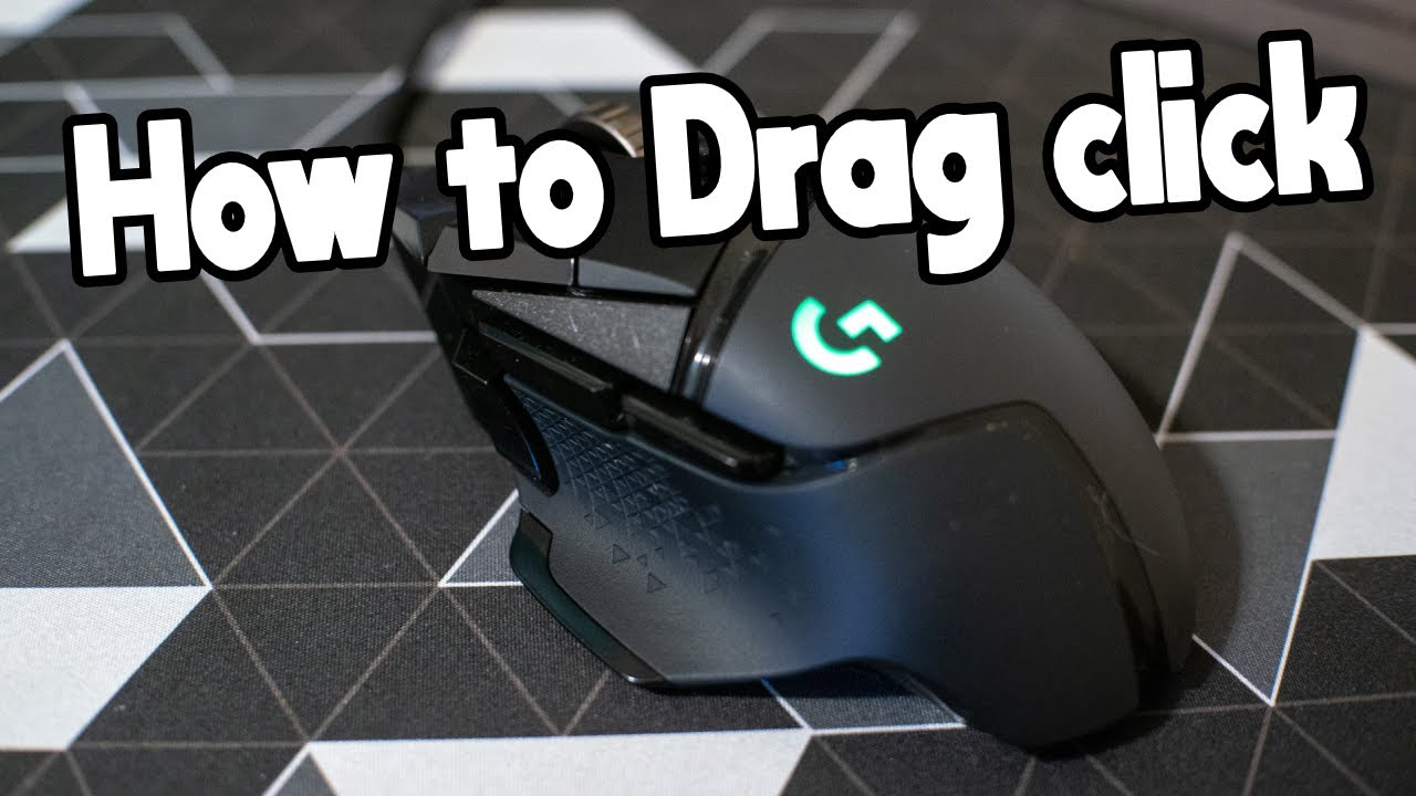 i need help to drag click my g502 : r/dragclicking