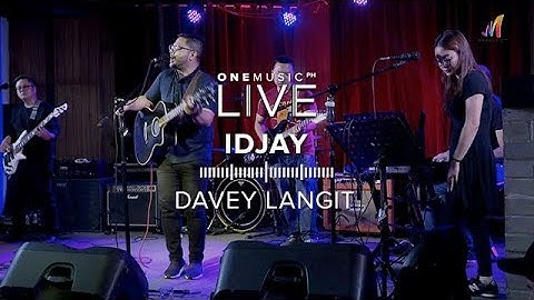 "Idjay" by Davey Langit | One Music LIVE 2019
