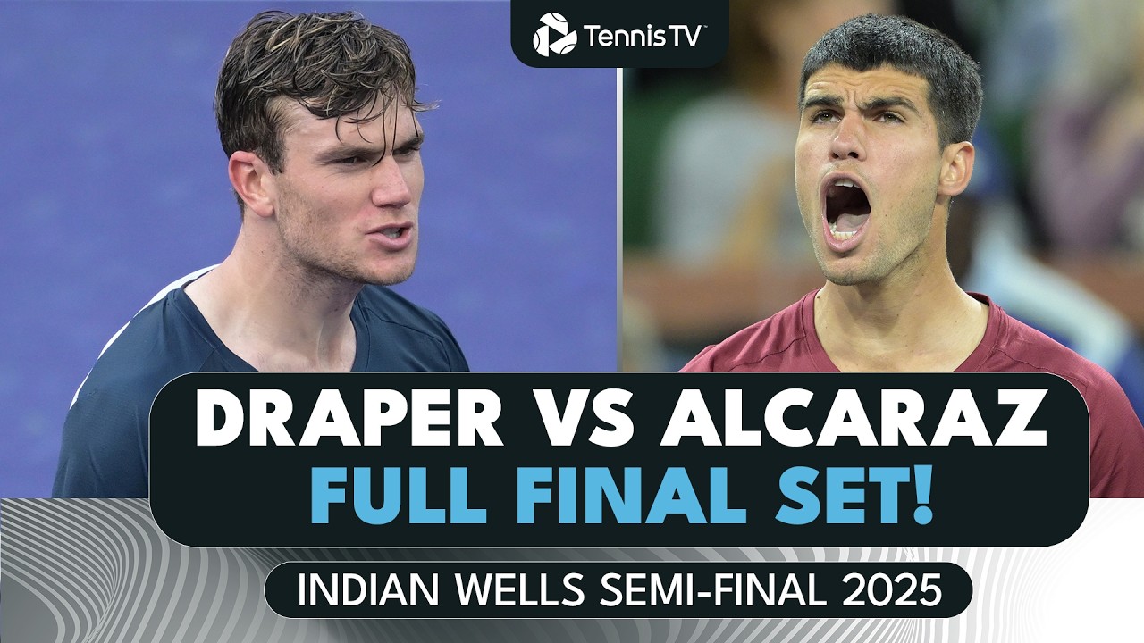 HIGH-QUALITY Draper vs Alcaraz Final Set 🍿 | Indian Wells 2025