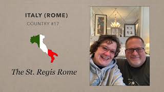 St  Regis Hotel - Rome 2023