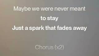 WE WERE SUMMER, NOT FOREVER